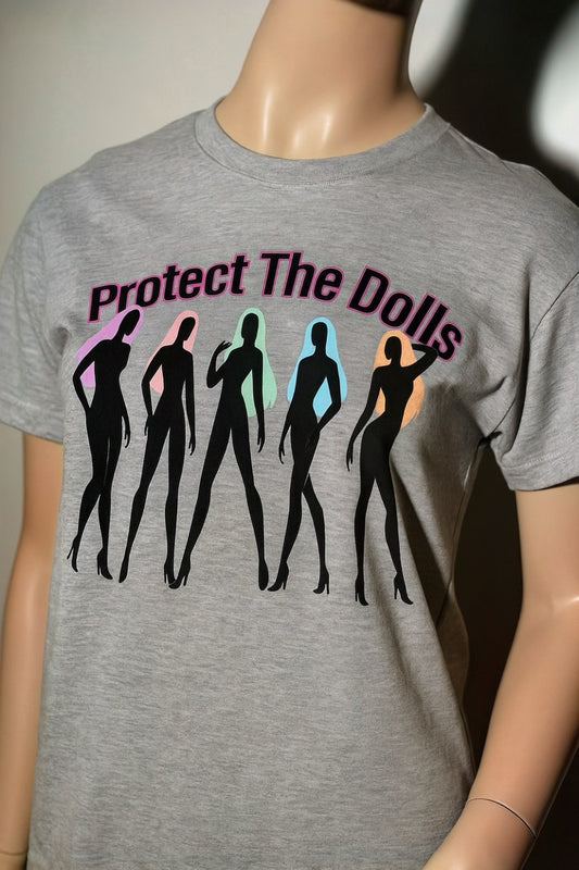 Protect The Dolls T-Shirt